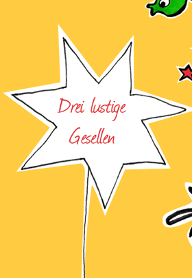 Drei Lustige Gesellen